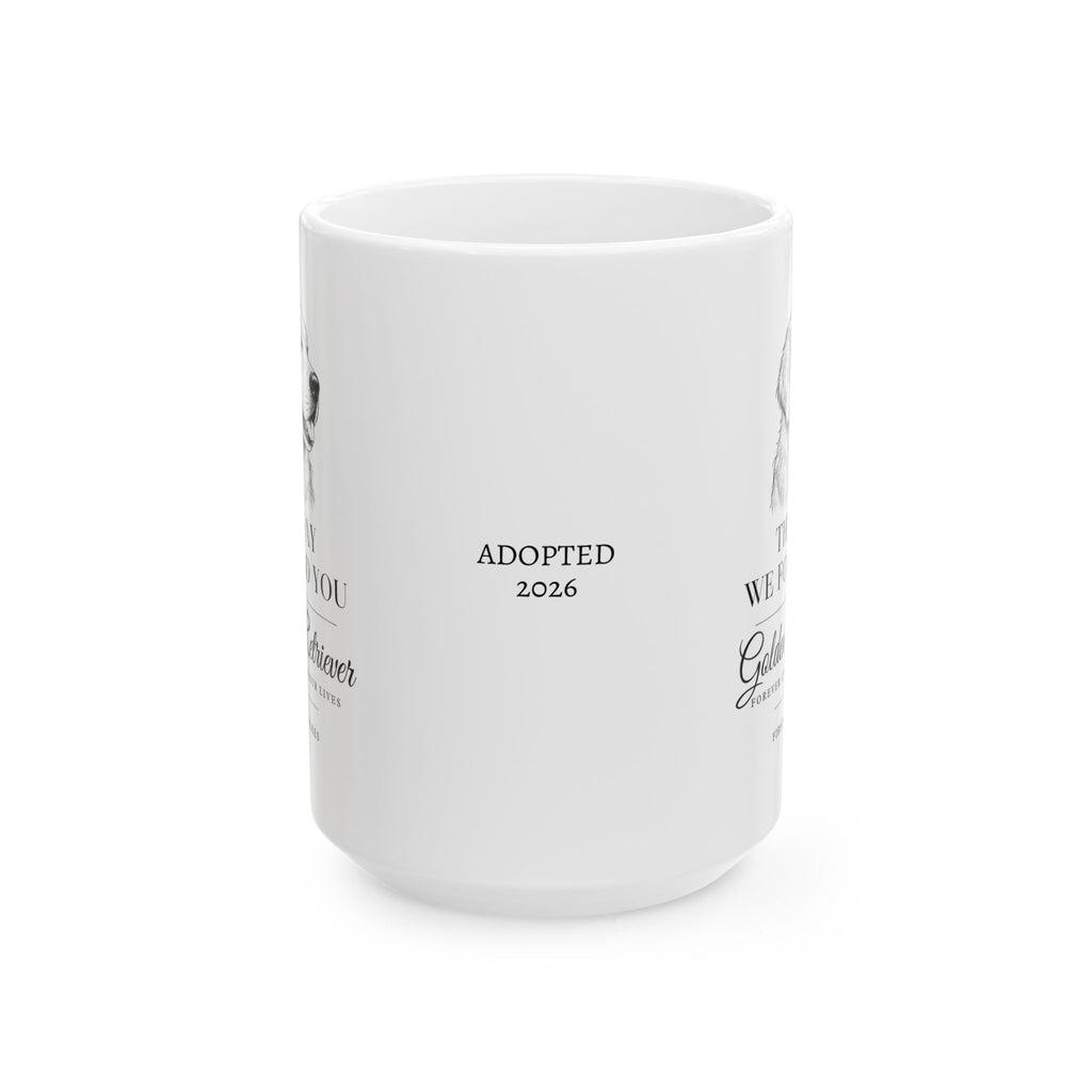 Golden Retriever 'The Day We Found You' Personalized Mug — Custom Gotcha Day Coffee Cup (11oz/15oz)