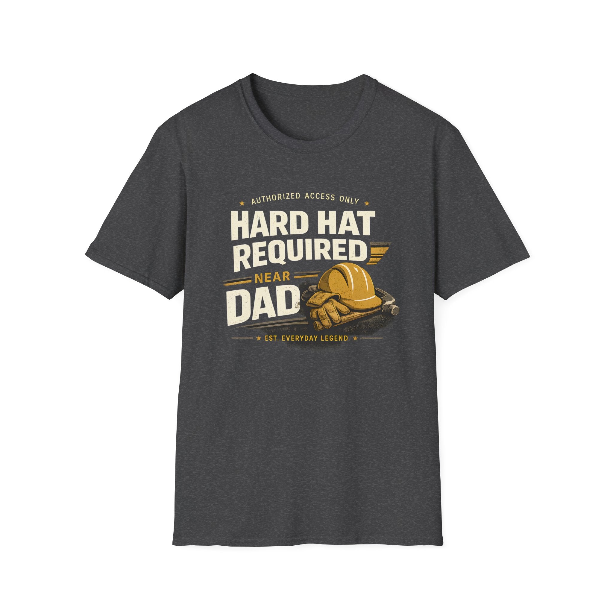 Hard Hat Required Near Dad Shirt – Funny Construction Dad Tee, Blue Collar Workwear Graphic T-Shirt
